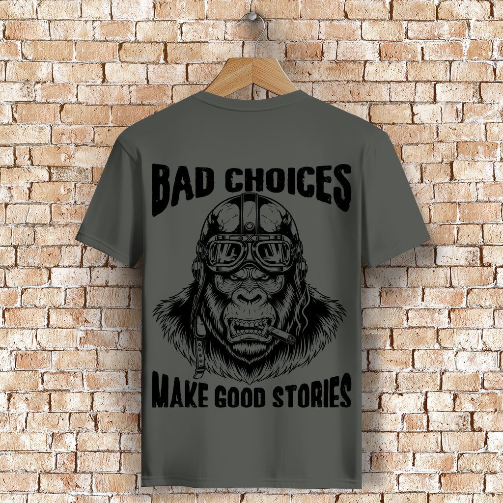 Biker Motorrad T-Shirt: Bad Chois Make Good Stories
