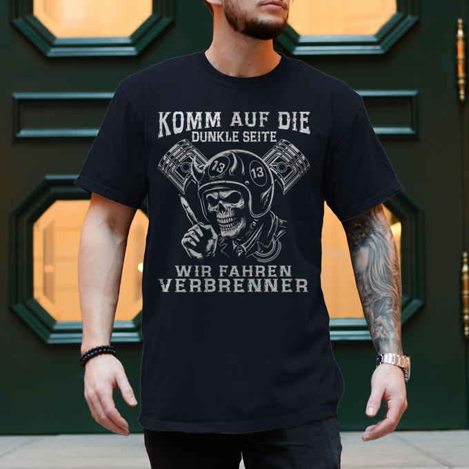 Biker T-Shirt: Komm auf die dunkle Seite. Wir fahren Verbrenner. Variante 5 – Produktansicht