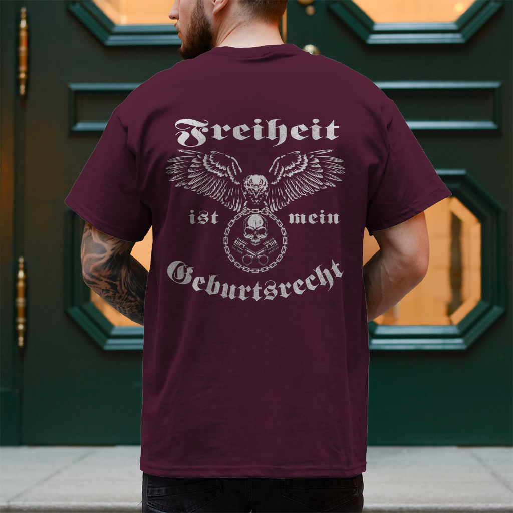 Biker T-Shirt mit dem Statement "Freiheit ist mein Geburtsrecht" Backprint 2