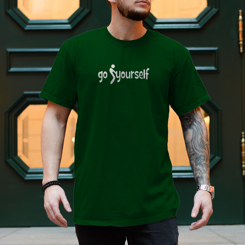 Spruch T-Shirt  "Go F+ck Yourself" – frech, cool und unverwechselbar