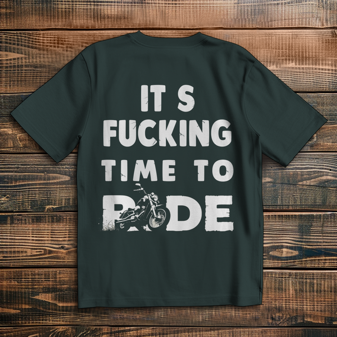 Oversize T-Shirt „It’s Fucking Time to Ride“ – Cooles Biker Shirt mit Backprint – Rückansicht