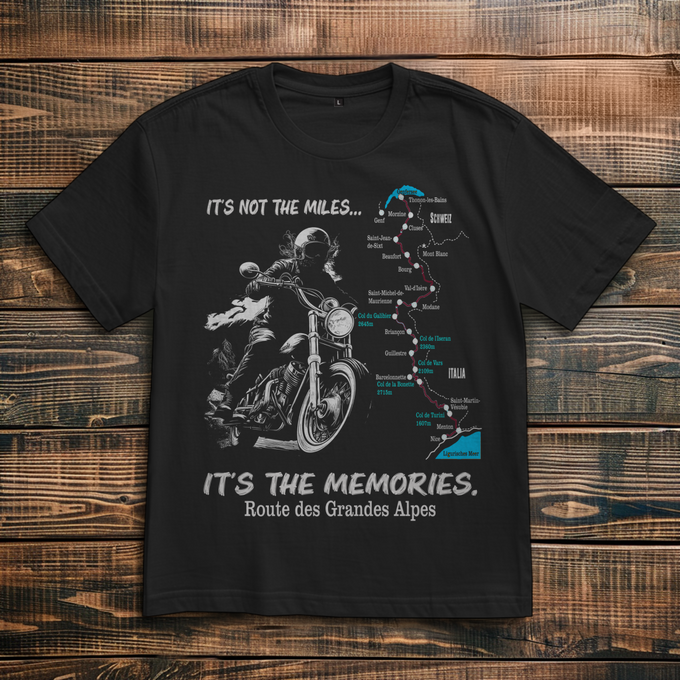 Biker T-Shirt: Grand Route des Alpes – It’s not the miles, it’s the memories – Vorderansicht