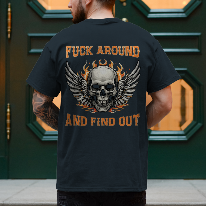 Biker Shirt: F*CK AROUND AND FIND OUT – Rückansicht
