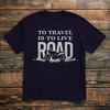 Biker Shirt:To Travel Is To Live Road Variante 4