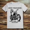 Biker Shirt: Keep Your Bars High and Your Pits Dry