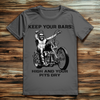 Biker Shirt: Keep Your Bars High and Your Pits Dry