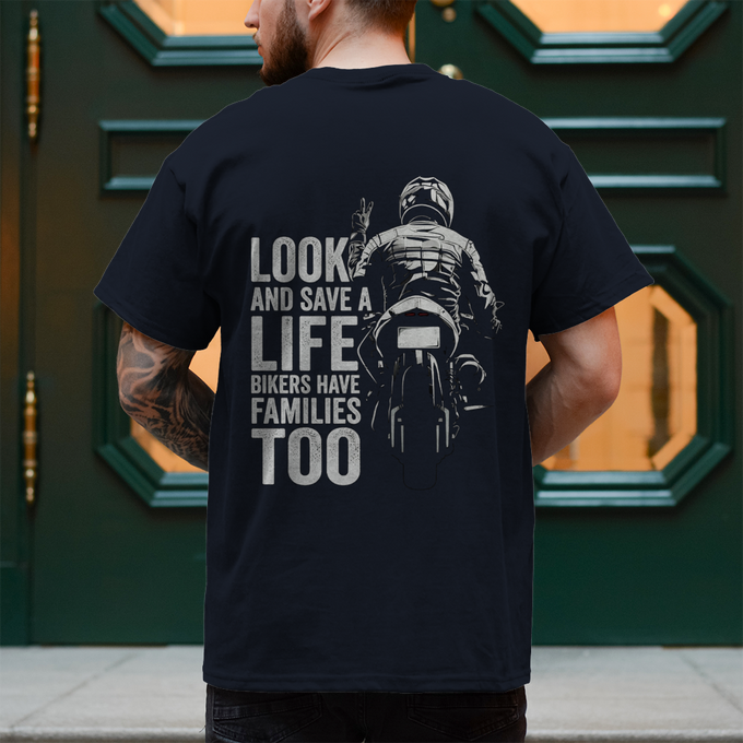 Biker Shirt: Look and Dave Life Bikers Have Families Too – Rückansicht