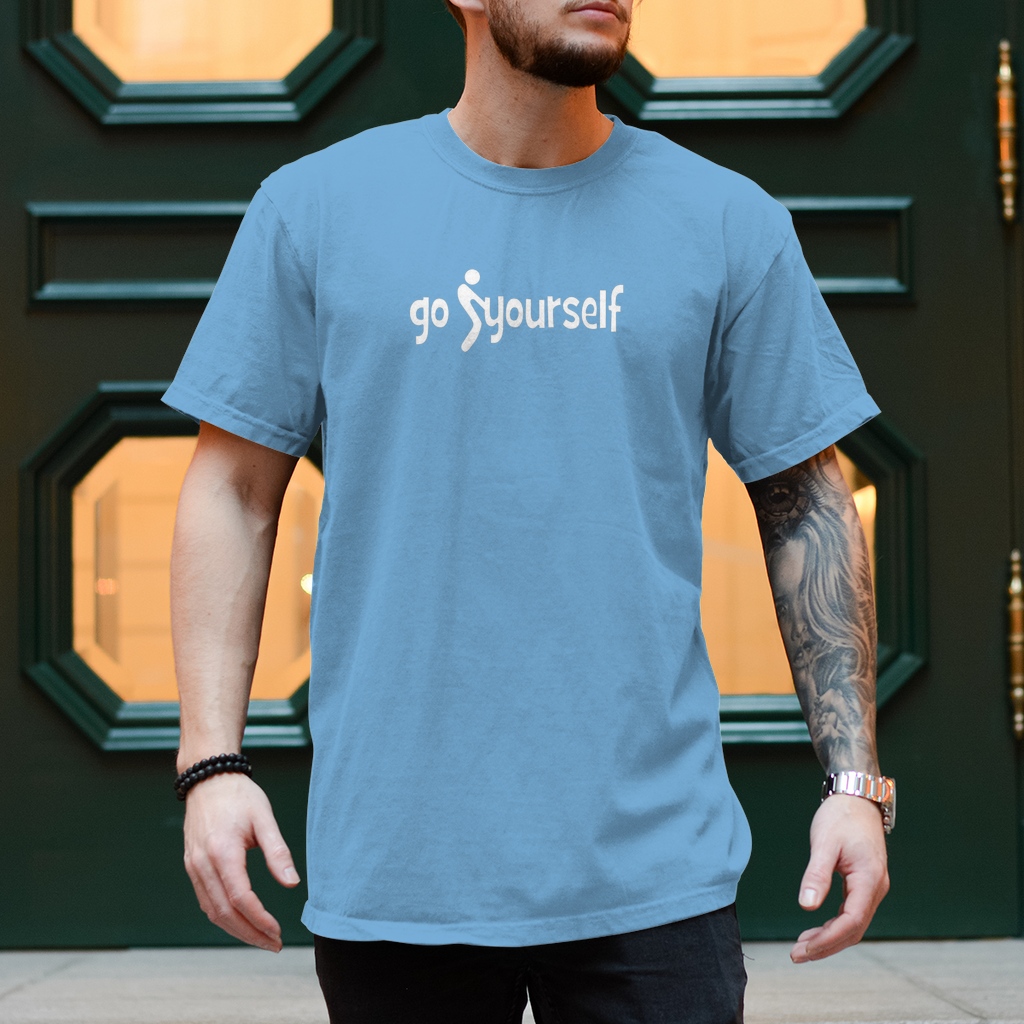 Spruch T-Shirt  "Go F+ck Yourself" – frech, cool und unverwechselbar