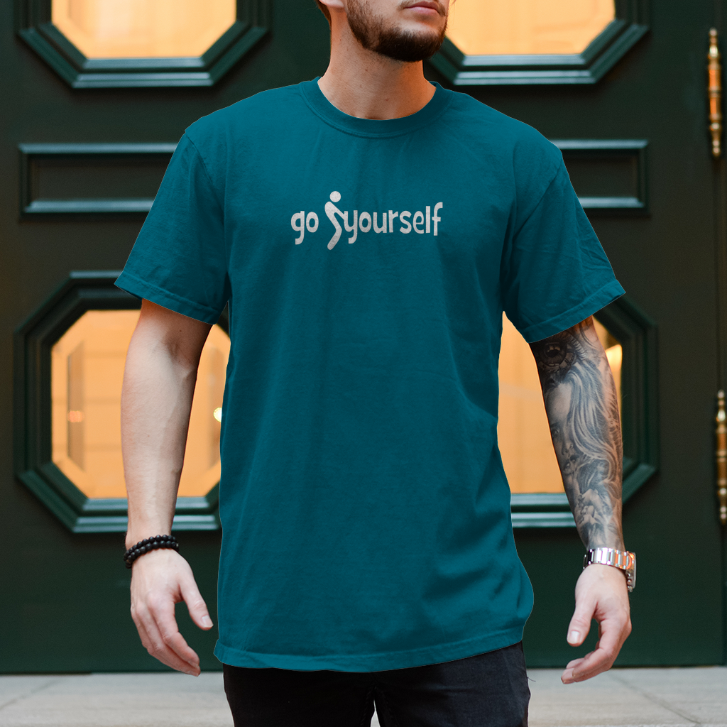 Spruch T-Shirt  "Go F+ck Yourself" – frech, cool und unverwechselbar