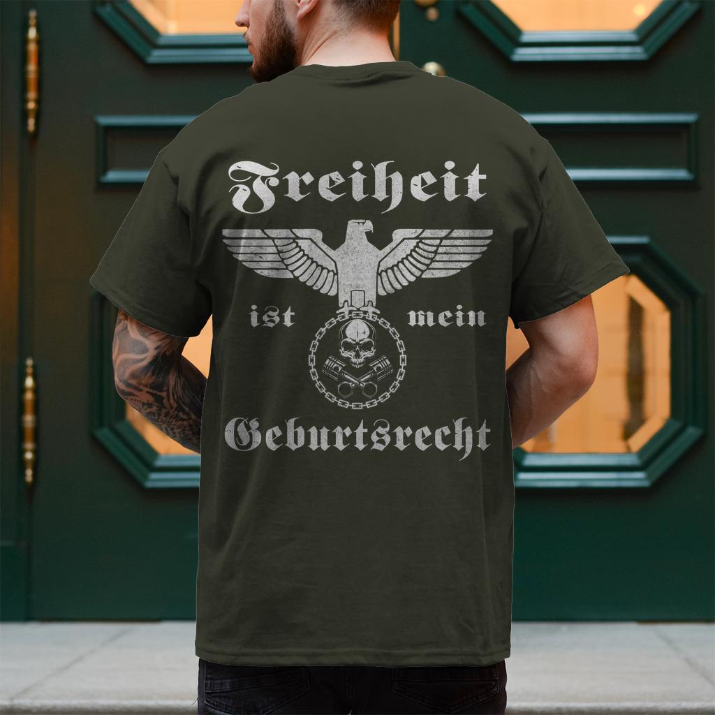 Biker T-Shirt mit dem Statement "Freiheit ist mein Geburtsrecht" Backprint