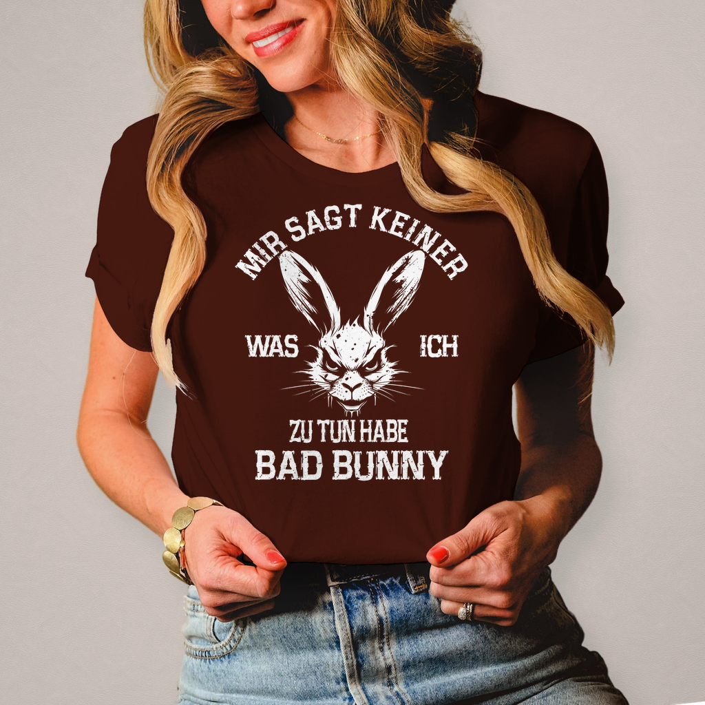 Damen "Mir sagt keiner was ich zu tun habe Bad Bunny" Bikerinnen T-Shirt