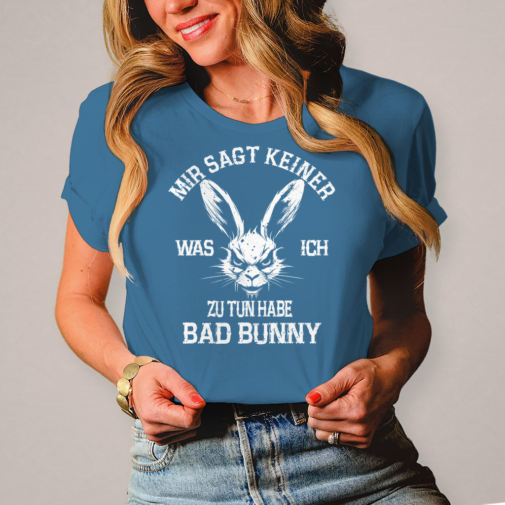 Bikerinnen Damen T-Shirt "Bad Bunny Shirt – Mir sagt keiner, was ich zu tun habe!"