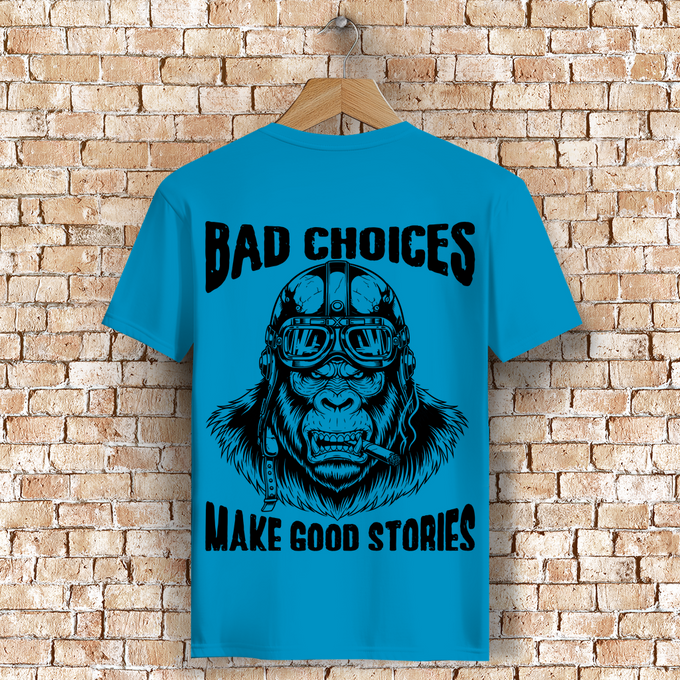Biker Motorrad T-Shirt: Bad Chois Make Good Stories – Produktansicht