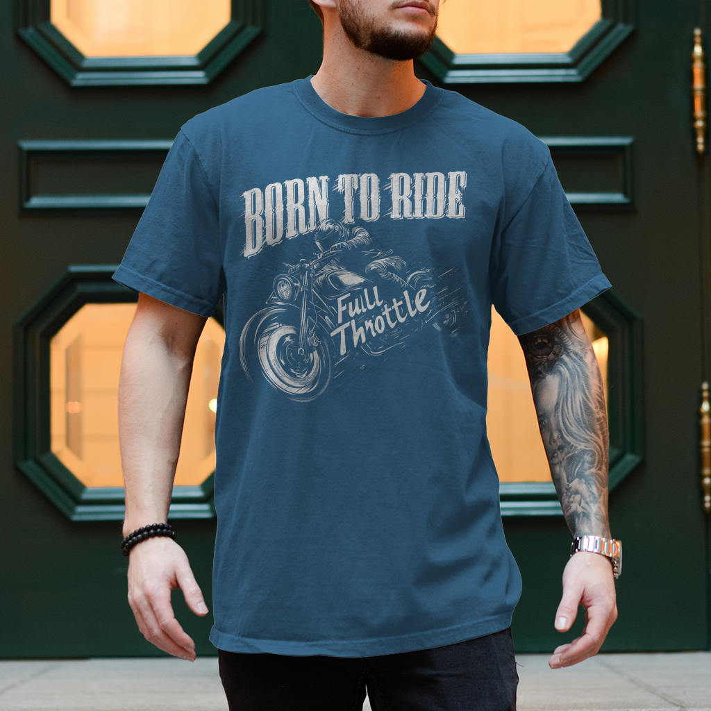 Biker Motorrad T-Shirts: Born To Ride Full Throttle