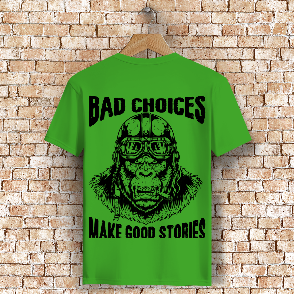 Biker Motorrad T-Shirt: Bad Chois Make Good Stories