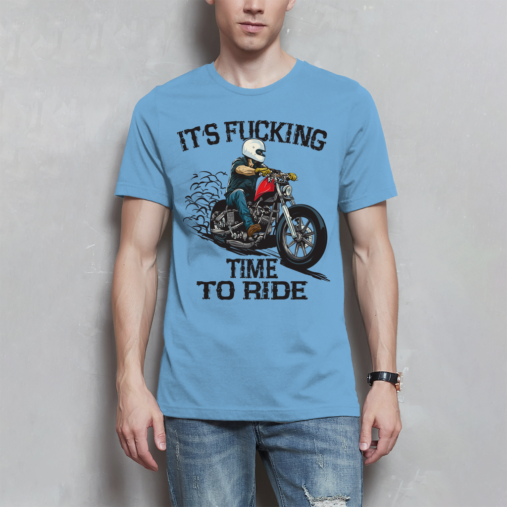 Biker Motorrad T-Shirt" It´s Fucking Time To Ride" Variante 1