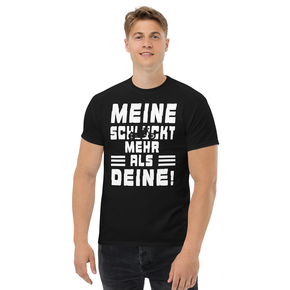 Herren T-Shirt "Meine Schluckt Mehr Als Deine "