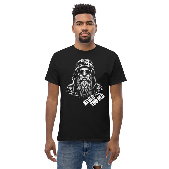 Biker Motorrad T-Shirts "Never Too Old " – Schwarz – Vorderansicht