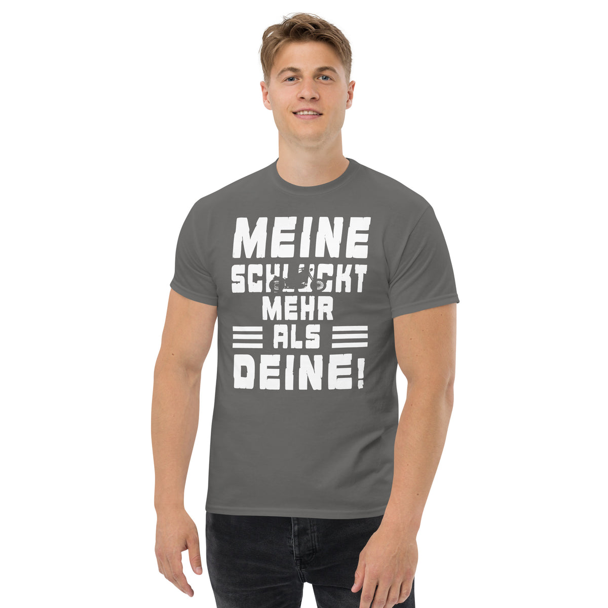 Herren T-Shirt "Meine Schluckt Mehr Als Deine "