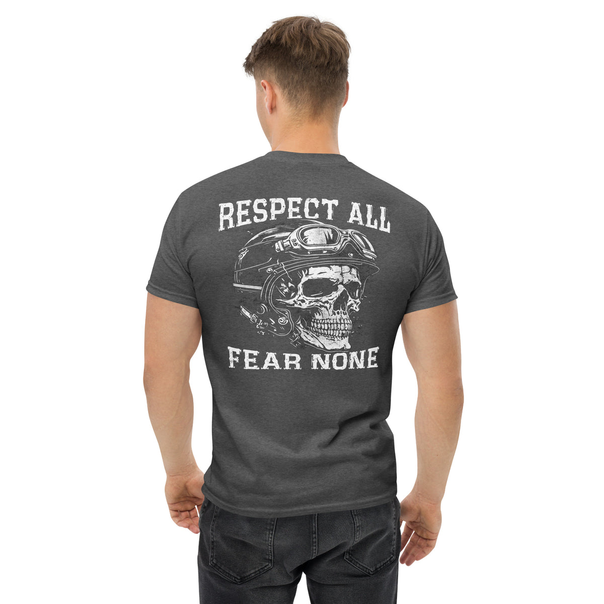 Herren T-Shirt " Respect All - Fear None  Variante 1