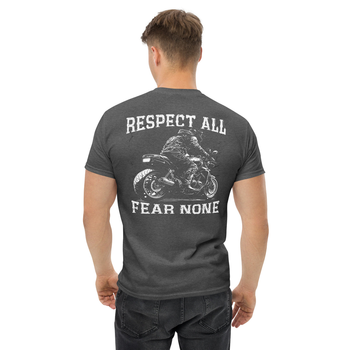 Herren T-Shirt " Respect All - Fear None  Variante 2