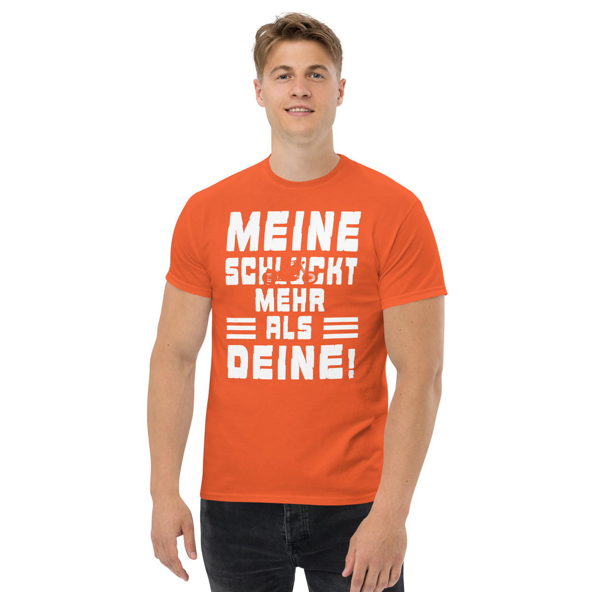 Herren T-Shirt "Meine Schluckt Mehr Als Deine "