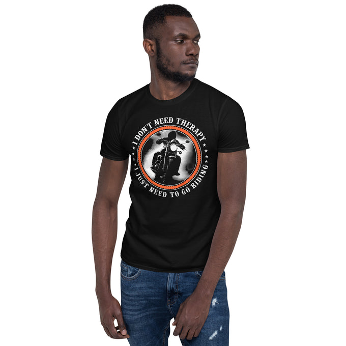 Biker Motorrad T-Shirts "I don't need therapy I just need to go riding " – Schwarz – Vorderansicht