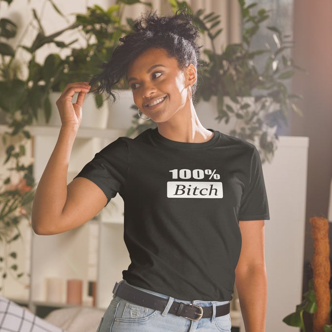 Damen T-Shirt "100% Bitch" – Schwarz – Vorderansicht