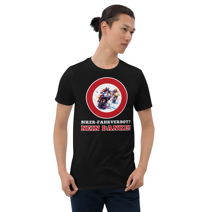 Biker Motorrad T-Shirt" Biker Fahrverbot Nein Danke " Variante 3 – Schwarz – Vorderansicht