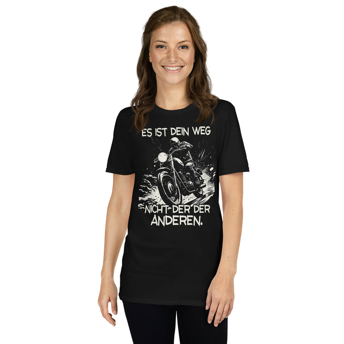 Biker T-Shirt " Es ist Dein Weg nicht der der anderen" Variante2 – Schwarz – Vorderansicht