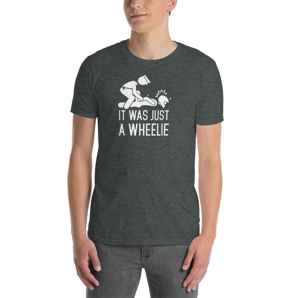 Herren T-Shirt "It was just a Wheelie"