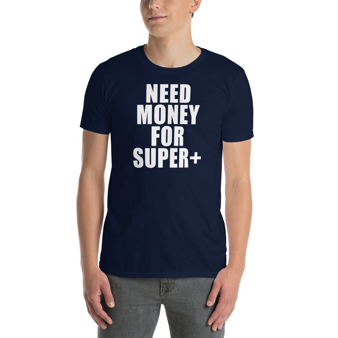 Biker Motorrad T-Shirt" Need Money for SUPER+" Variante 2 – Marineblau – Vorderansicht