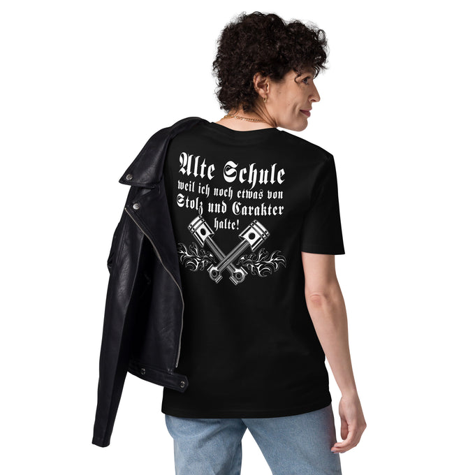 Biker Unisex T-Shirt " Alte Schule weil ich noch etwas von Stolz und Carakter halte! " Variante 2 – Schwarz – Rückansicht