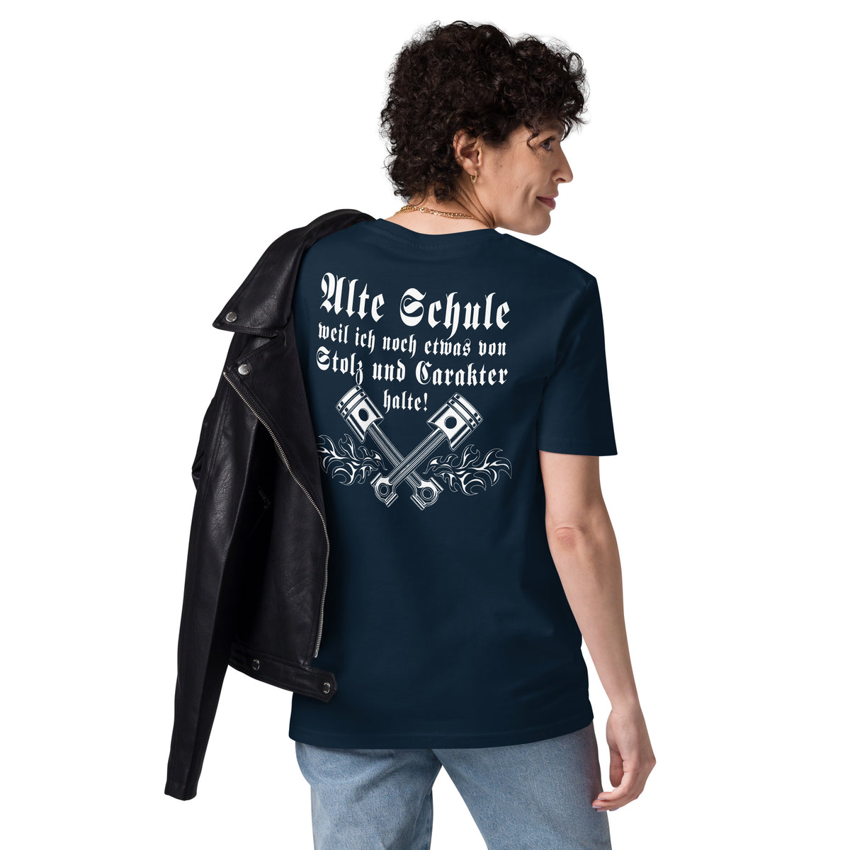 Unisex T-Shirt " Alte Schule weil ich noch etwas von Stolz und Carakter halte! " Variante 2