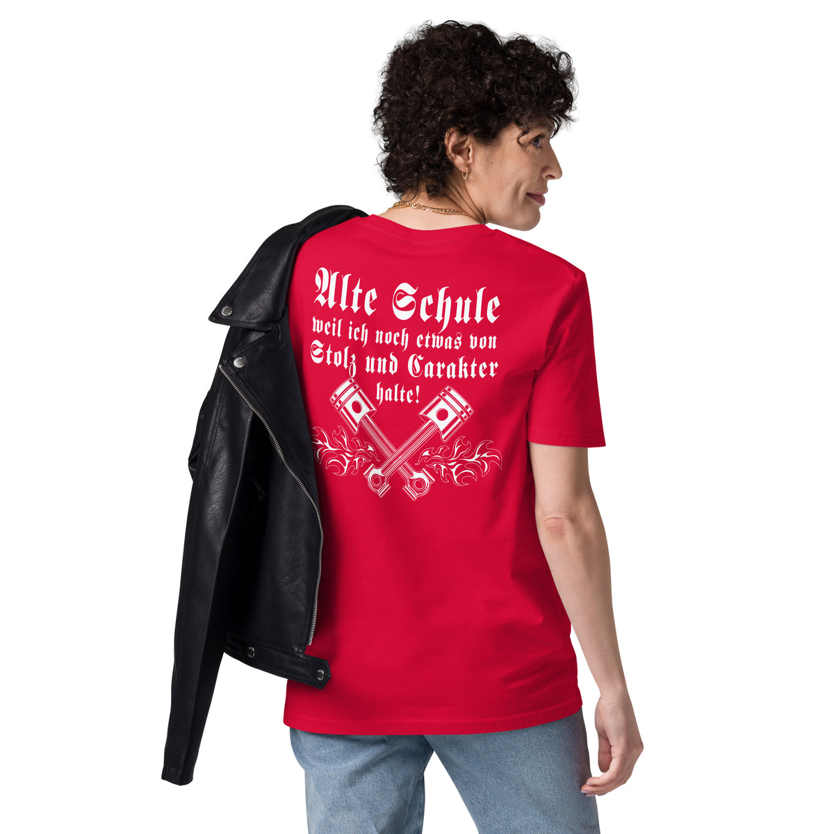 Unisex T-Shirt " Alte Schule weil ich noch etwas von Stolz und Carakter halte! " Variante 2