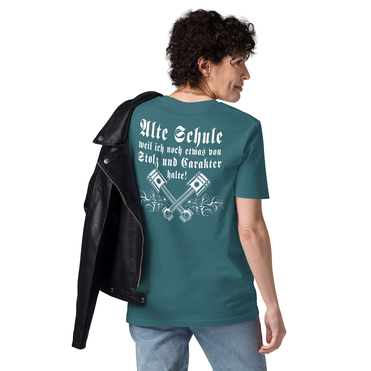 Unisex T-Shirt " Alte Schule weil ich noch etwas von Stolz und Carakter halte! " Variante 2