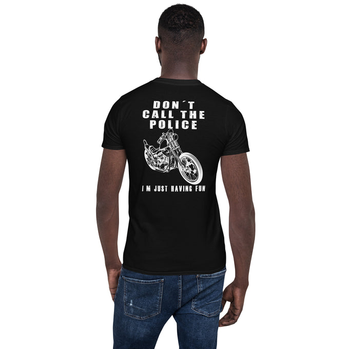 Biker Motorrad T-Shirts"Don´t call the police" Variante 2 – Schwarz – Rückansicht