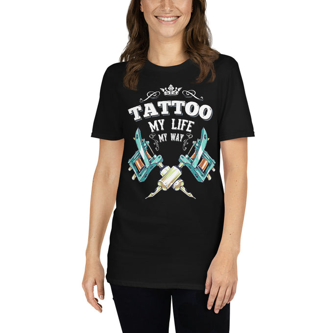Damen T-Shirt Tattoo "Tattoo: my Life, my Way" Variante 1 – Schwarz – Vorderansicht