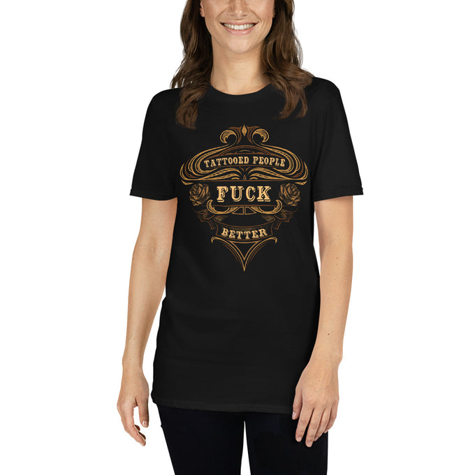 Damen T-Shirt Tattoo "Tattooed People f*ck better" Variante 3 – Schwarz – Vorderansicht