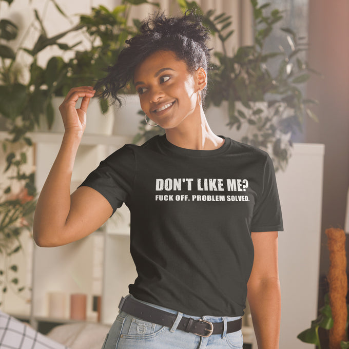 Biker Motorrad T-Shirts "Don't Like Me? " – Schwarz – Vorderansicht