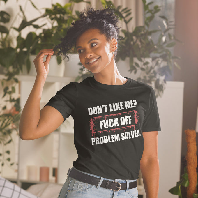 Biker Motorrad T-Shirts "Don't Like Me?" – Schwarz – Vorderansicht