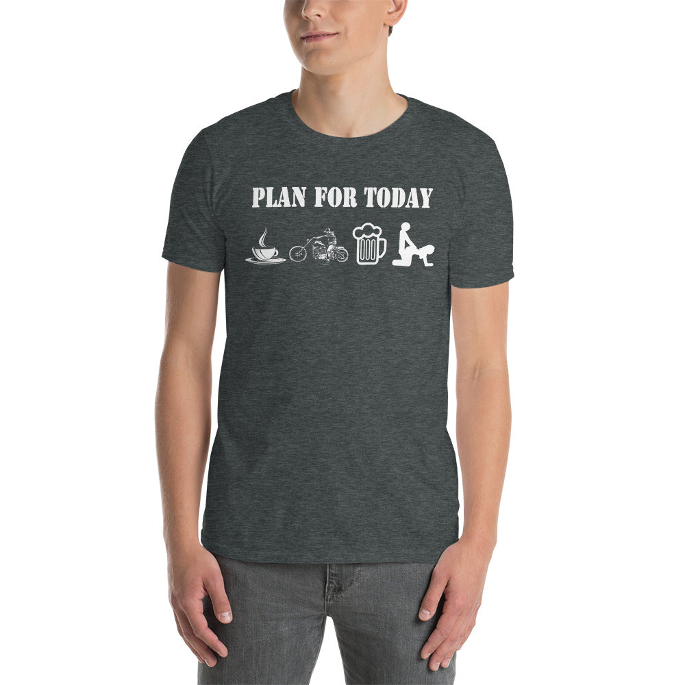 Herren T-Shirt "Plan for today" Variante 3-Biker-Shirts