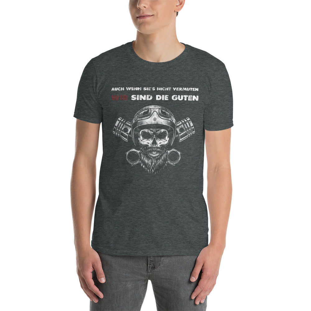 Herren T-Shirt "Wir sind die Guten"-Biker-Shirts