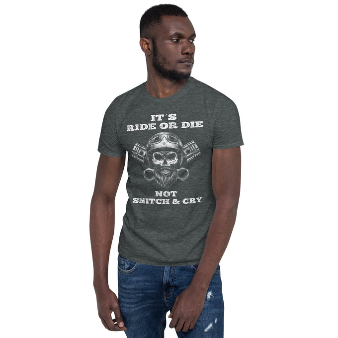Biker Motorrad T-Shirts "It's ride or Die Not Snitch and Cry" – Dunkelgrau meliert – Vorderansicht