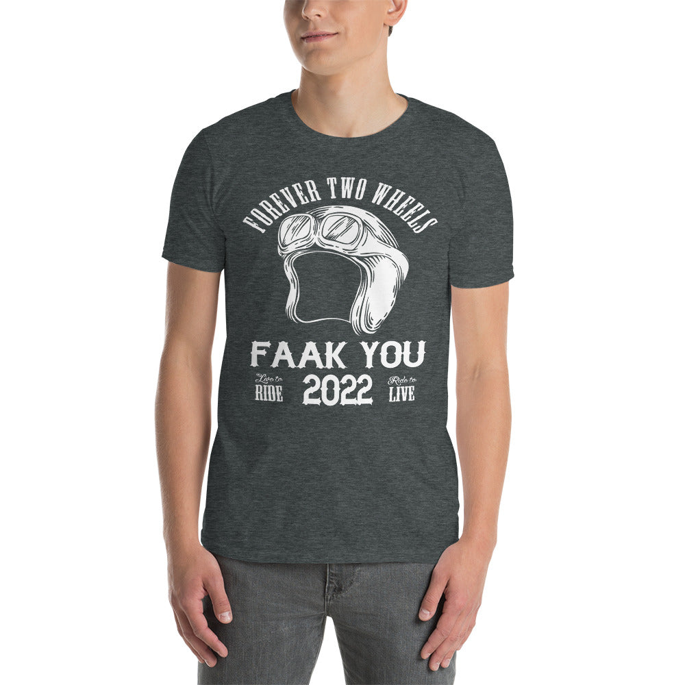 Herren T-Shirt "Faak You 2022" Variante 3-Biker-Shirts