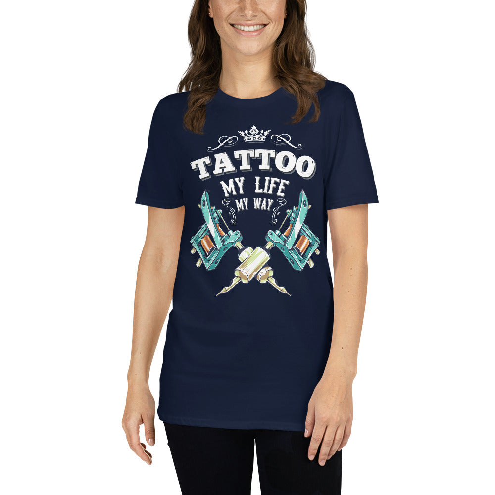 Damen T-Shirt Tattoo "Tattoo: my Life, my Way" Variante 1-Biker-Shirts