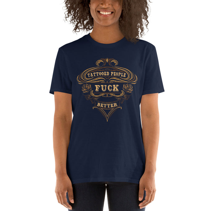 Damen T-Shirt Tattoo "Tattooed People f*ck better" Variante 1 – Marineblau – Vorderansicht