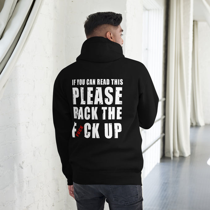 Biker - Premium Unisex Hoodie " If You Can Read This Please Back the Fuck up" – Schwarz – Rückansicht