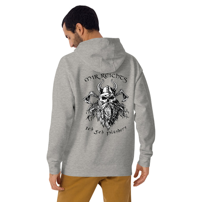 Herren T-Shirt und Hoodies Wikinger "Mir reichts Ich geh plündern" – Rückansicht